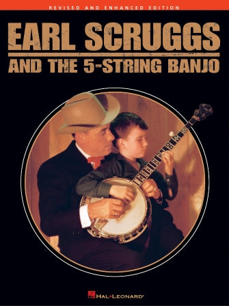 Earl Scruggs and the 5-String Banjo Revised and Enhanced Edition Banjo TAB