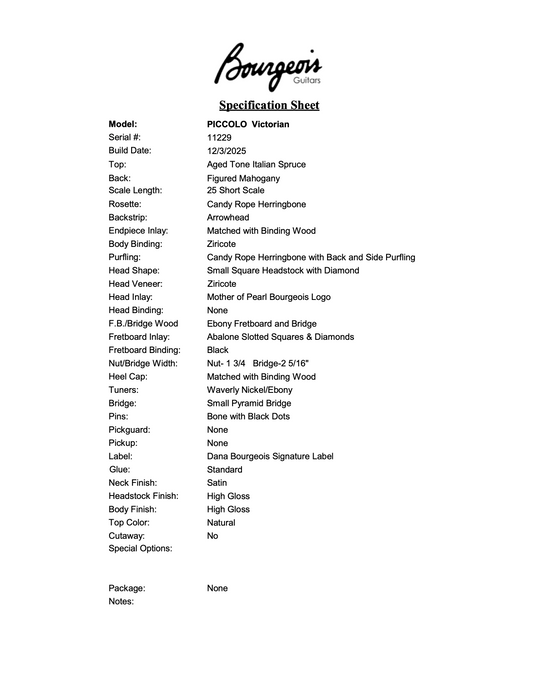 Bourgeois Legacy Series PICCOLO Victorian